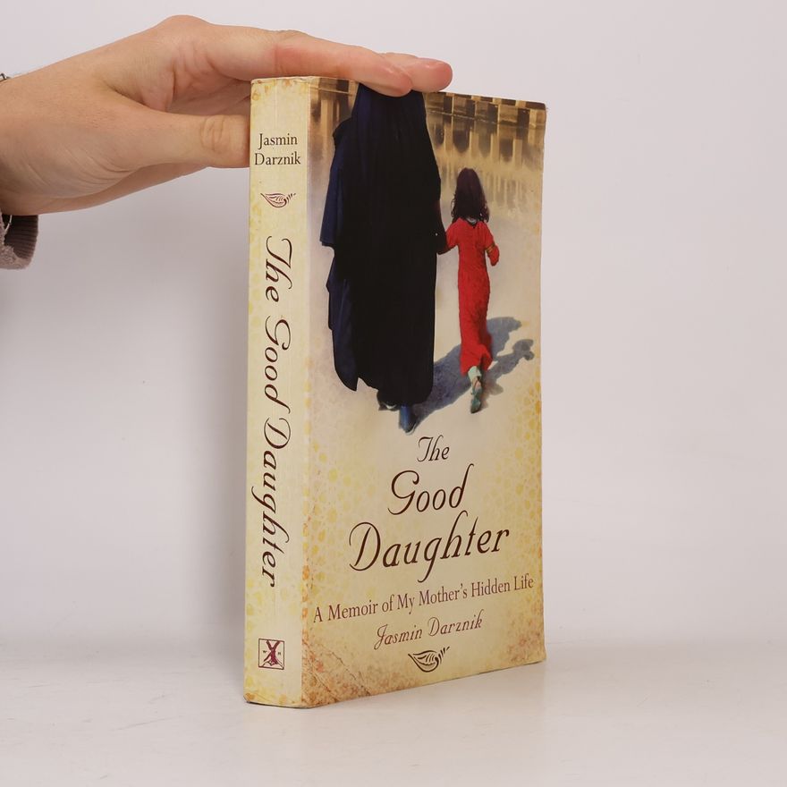 Jasmin Darznik Good Daughter