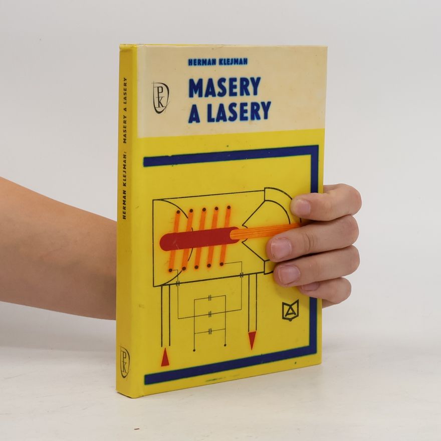 Herman Klejman  Masery a lasery