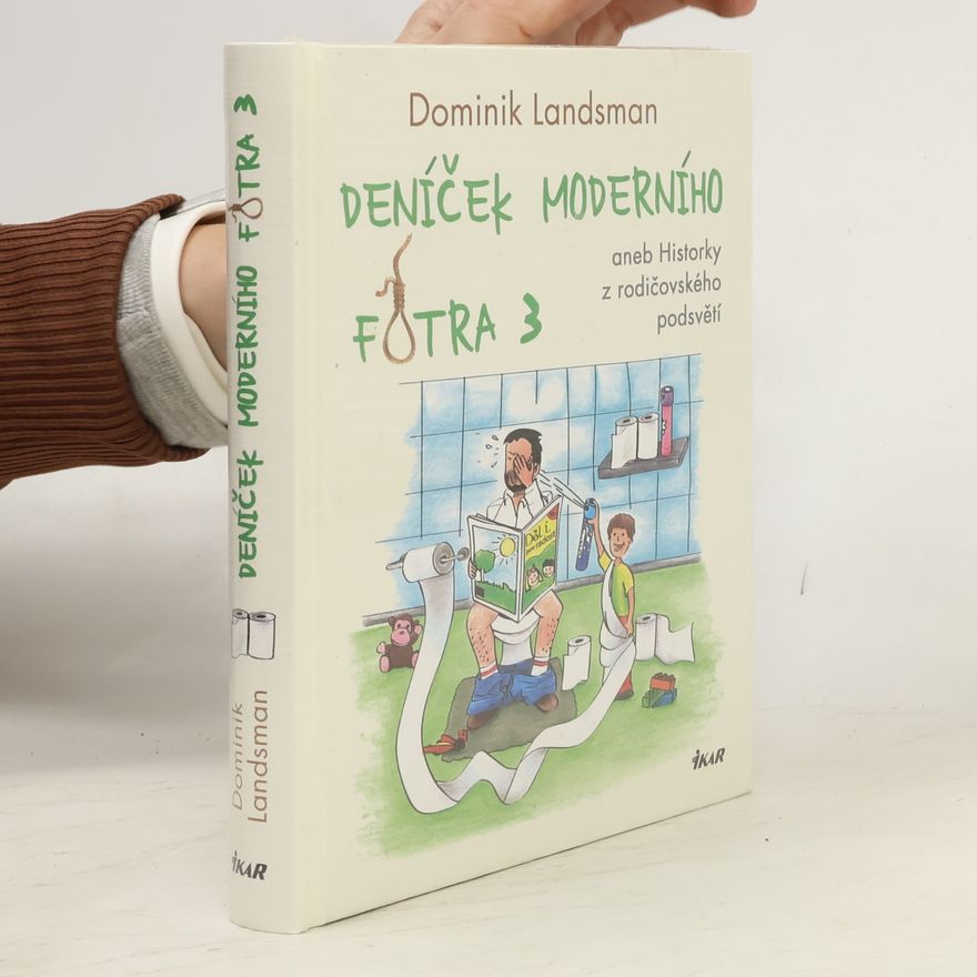 Dominik Landsman Deníček moderního fotra 3