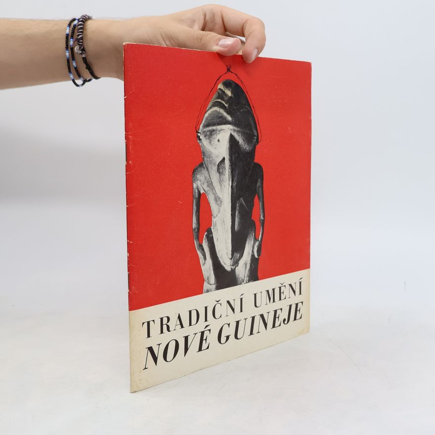 Stanislav Novotný Tradiční umění Nové Guineje