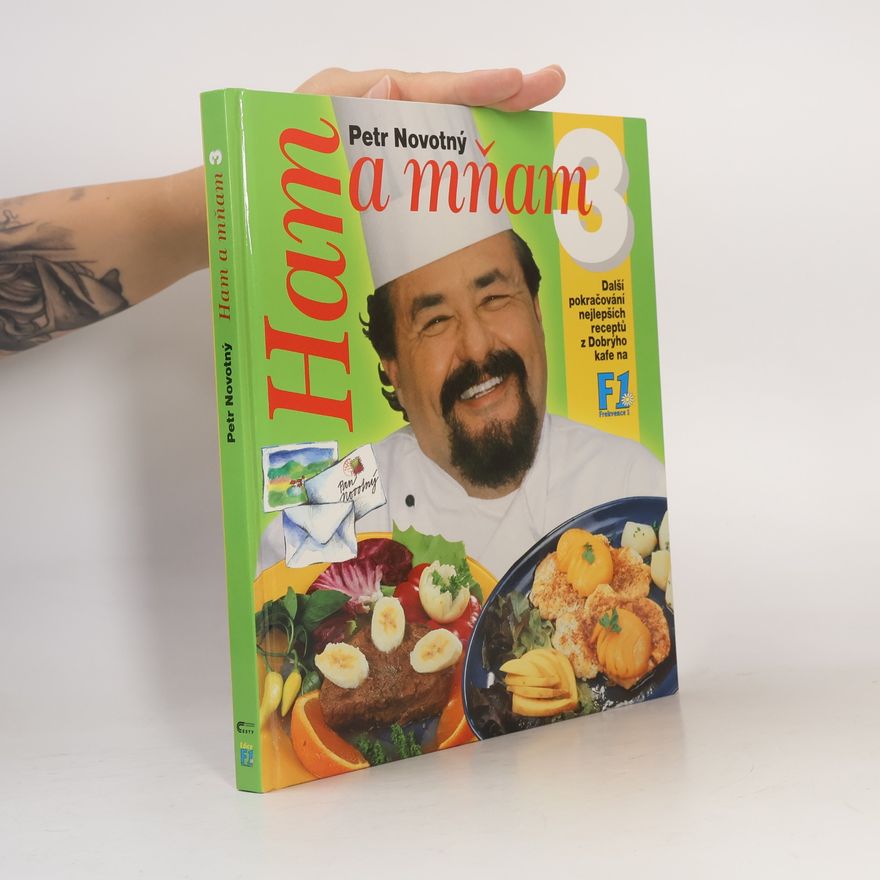 Petr Novotný Ham a mňam 3