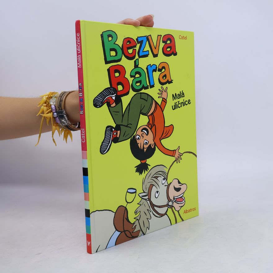 Judith Peignen Bezva Bára. Malá uličnice