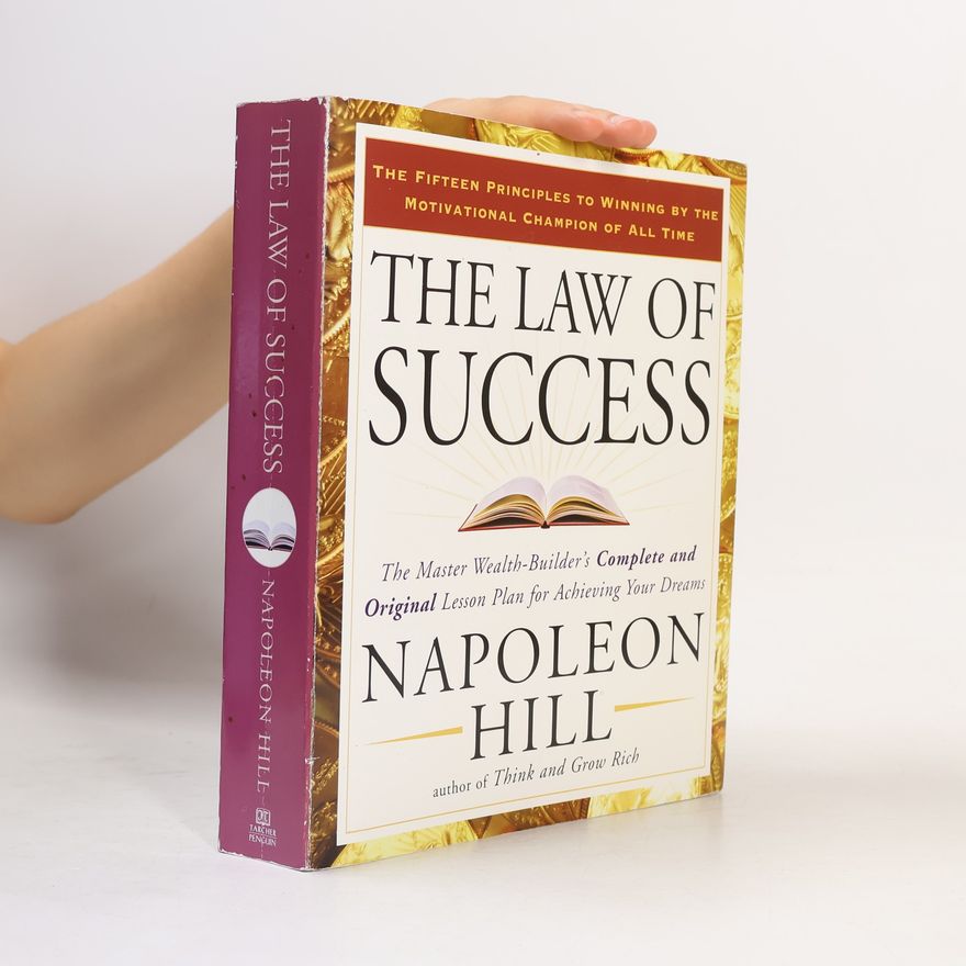 Napoleon Hill The Law of Success