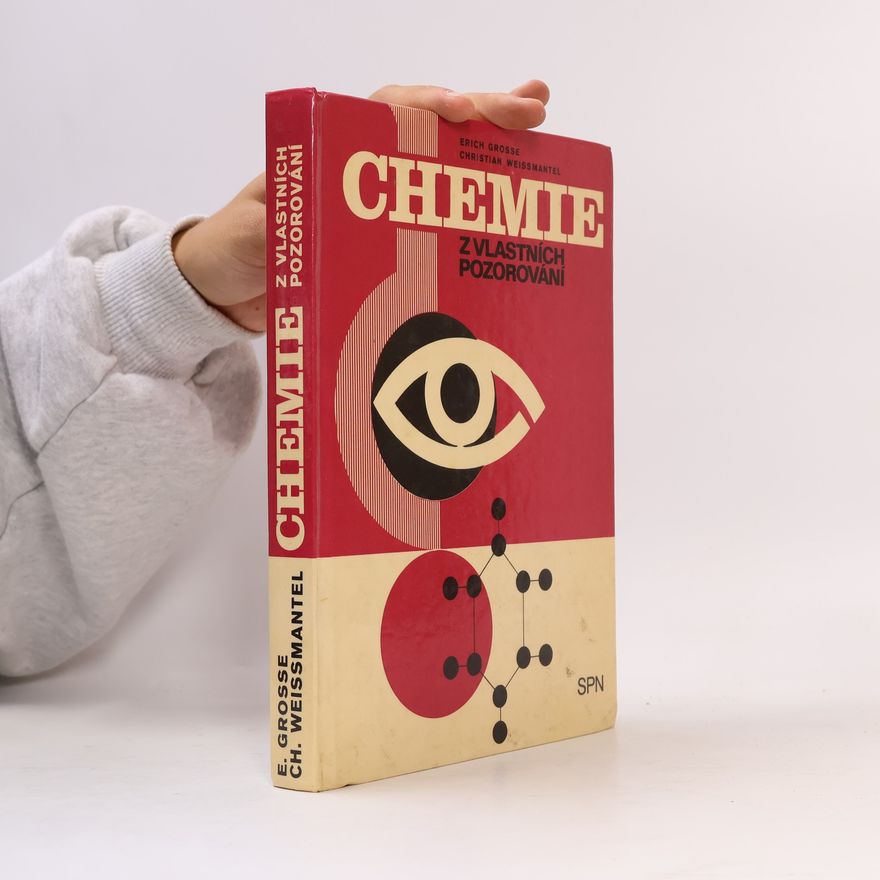 Eric H. Grosse Chemie z vlastních pozorování