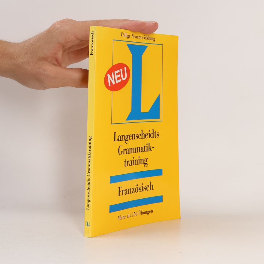 Christine Stefaner Contis Langenscheidts Grammatiktraining Französisch: Völlige Neuentwicklung - neu - Mehr als 150 Übungen