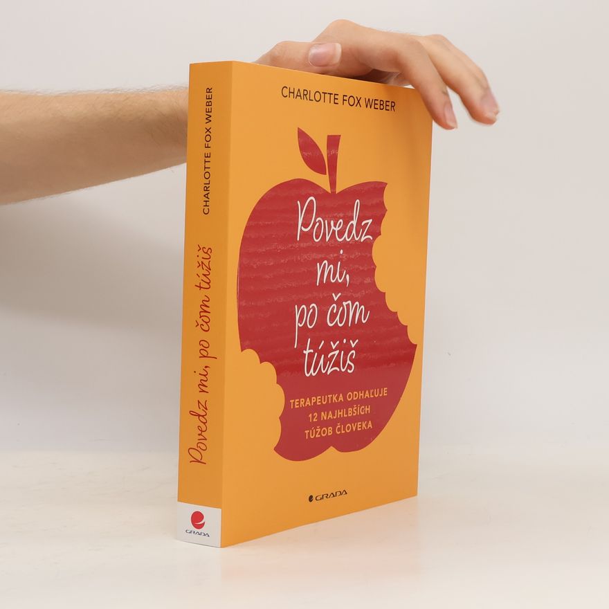 Charlotte Weber Povedz mi, po čom túžiš