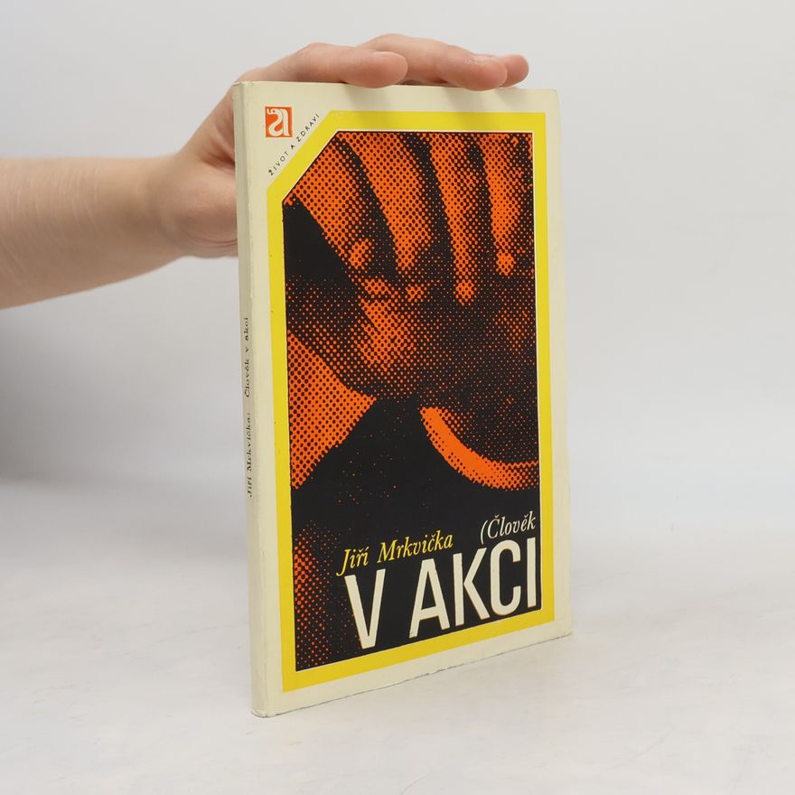 Jiří Mrkvička Člověk v akci