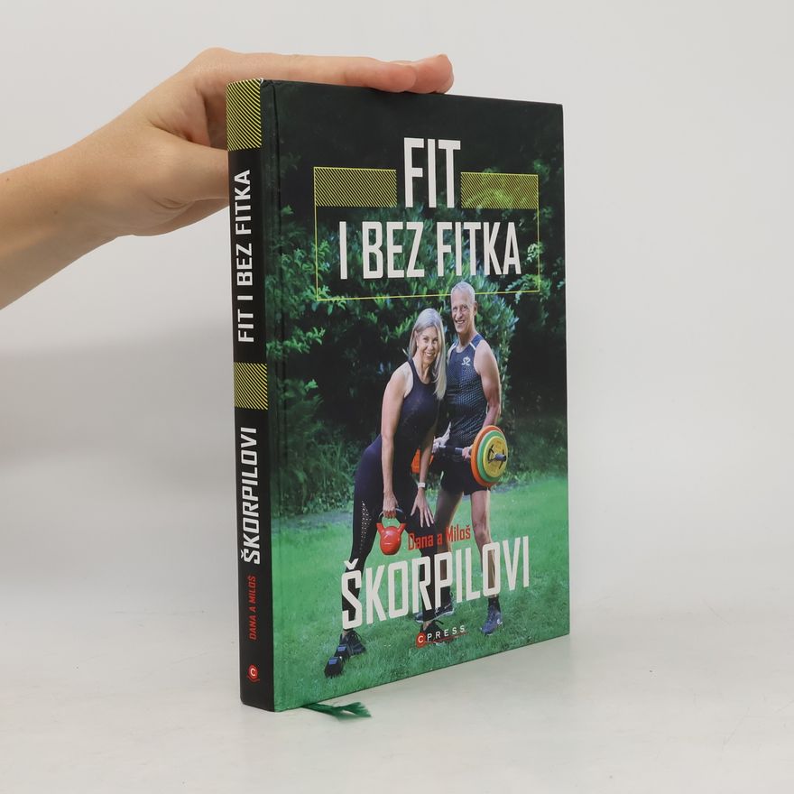 Dana Škorpilová Fit i bez fitka