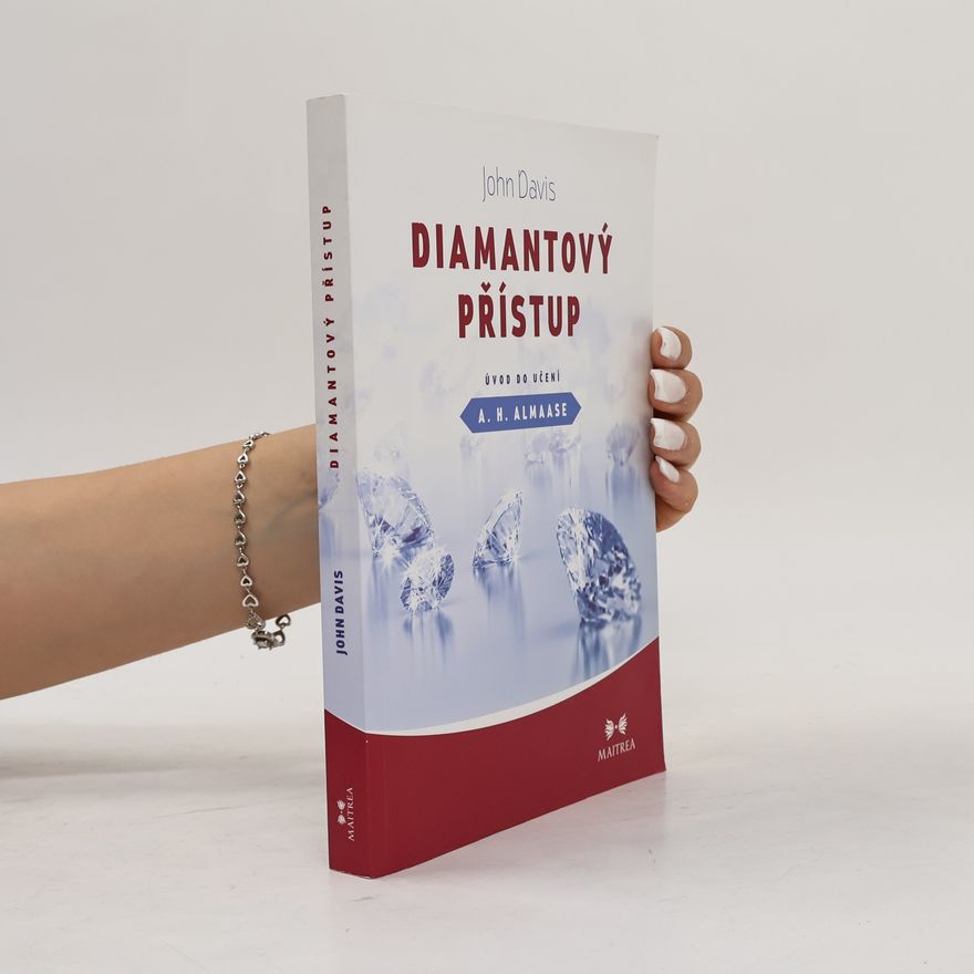 John V. Davis Diamantový přístup : úvod do učení A.H. Almaase