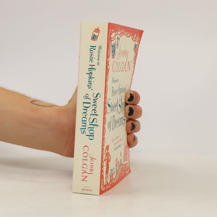 Jenny Colgan Welcome to Rosie Hopkins' Sweetshop of Dreams