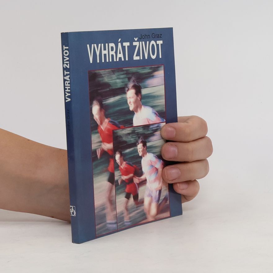 John Graz Vyhrát život