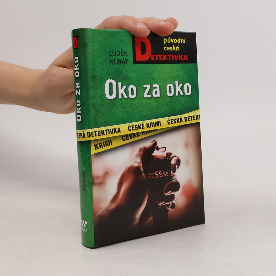 Luděk Kubát Oko za oko