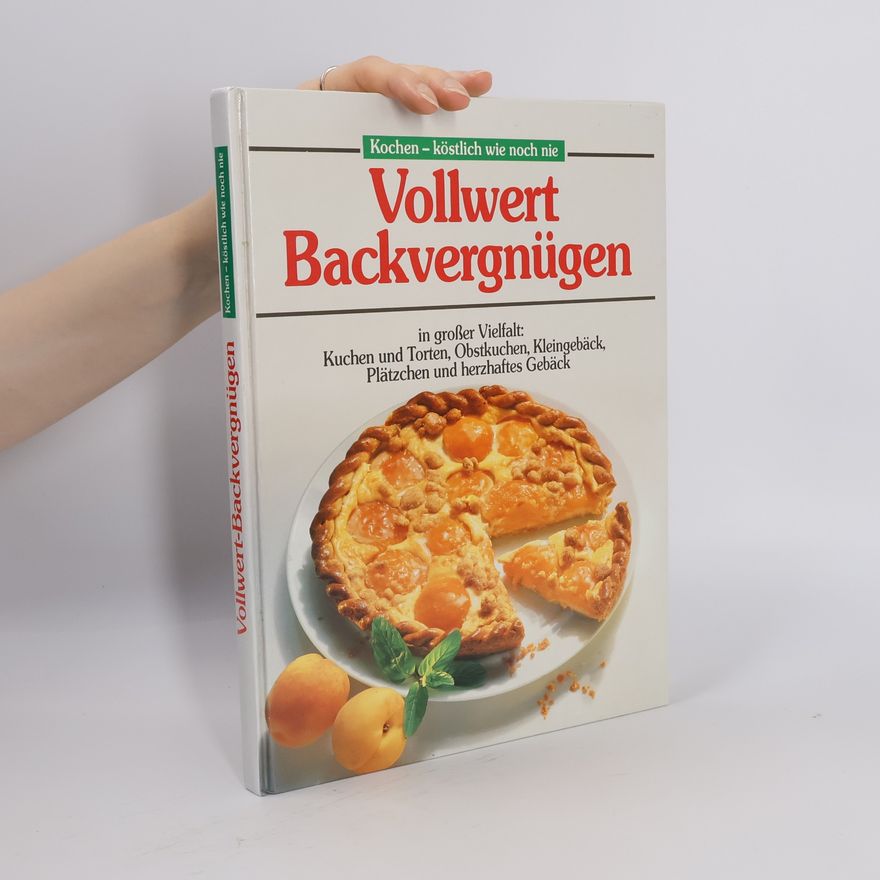 Autorenkollektiv Vollwert Backvergnügen