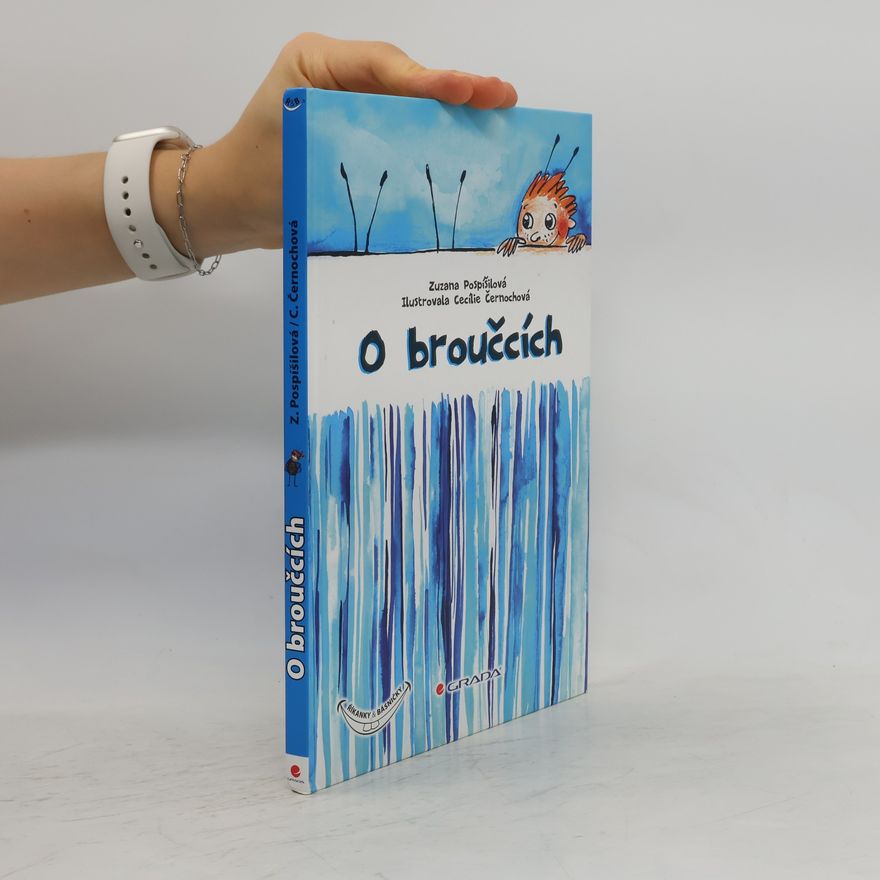 Zuzana Pospíšilová O broučcích