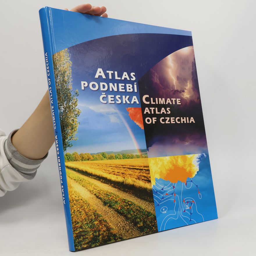 Radim Tolasz Atlas podnebí Česka