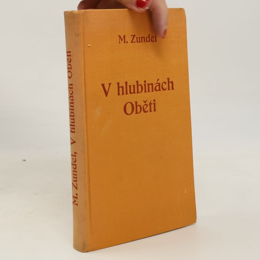 Maurice Zundel V hlubinách Oběti
