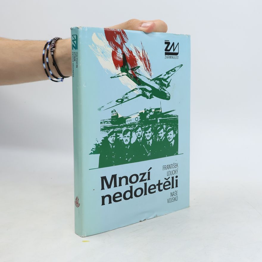 František Šádek Mnozí nedoletěli