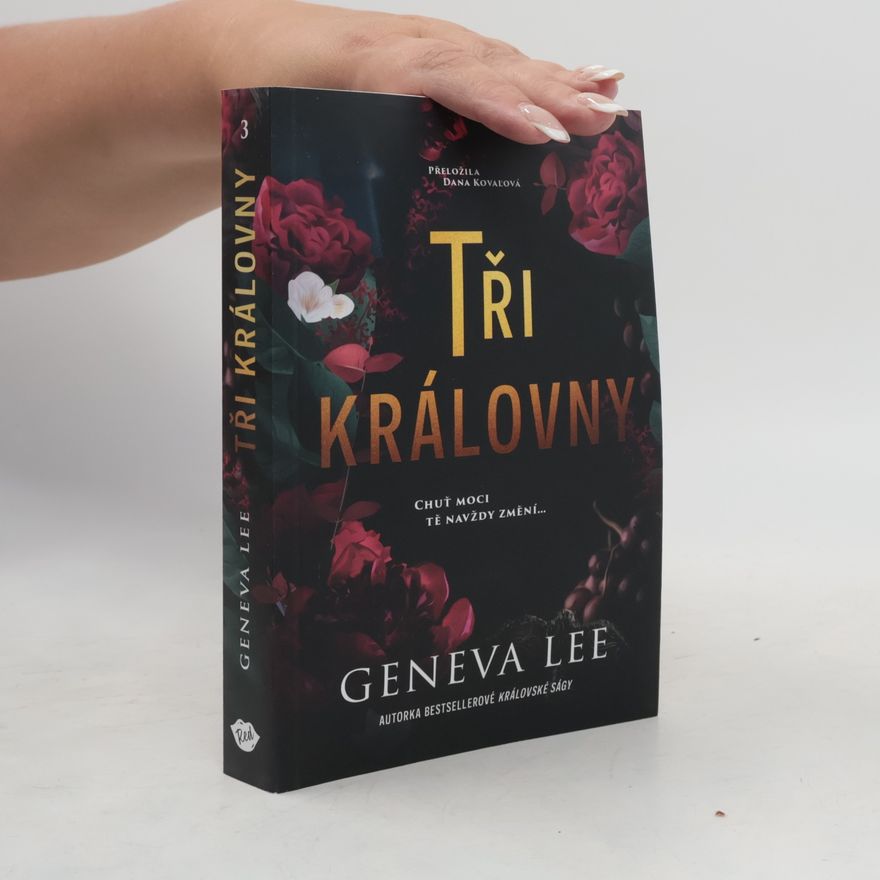 Geneva Lee Tři královny