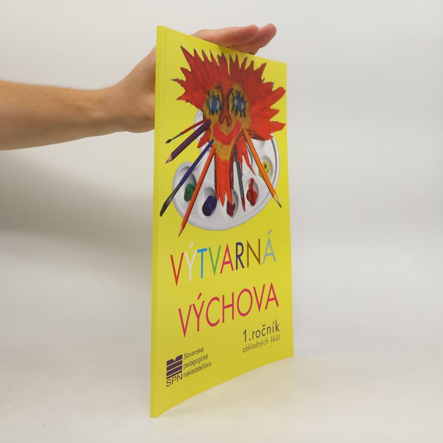 Kolektiv autorů Výtvarná výchova 1. ročník základných škol