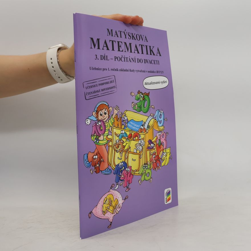Various authors Matýskova matematika, 3. díl - počítání do 20 bez přechodu přes 10