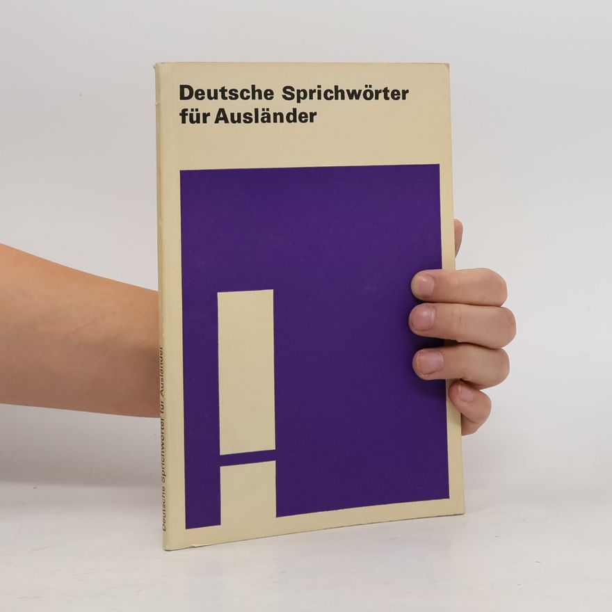 Christa Frey Deutsche Sprichwörter für Ausländer