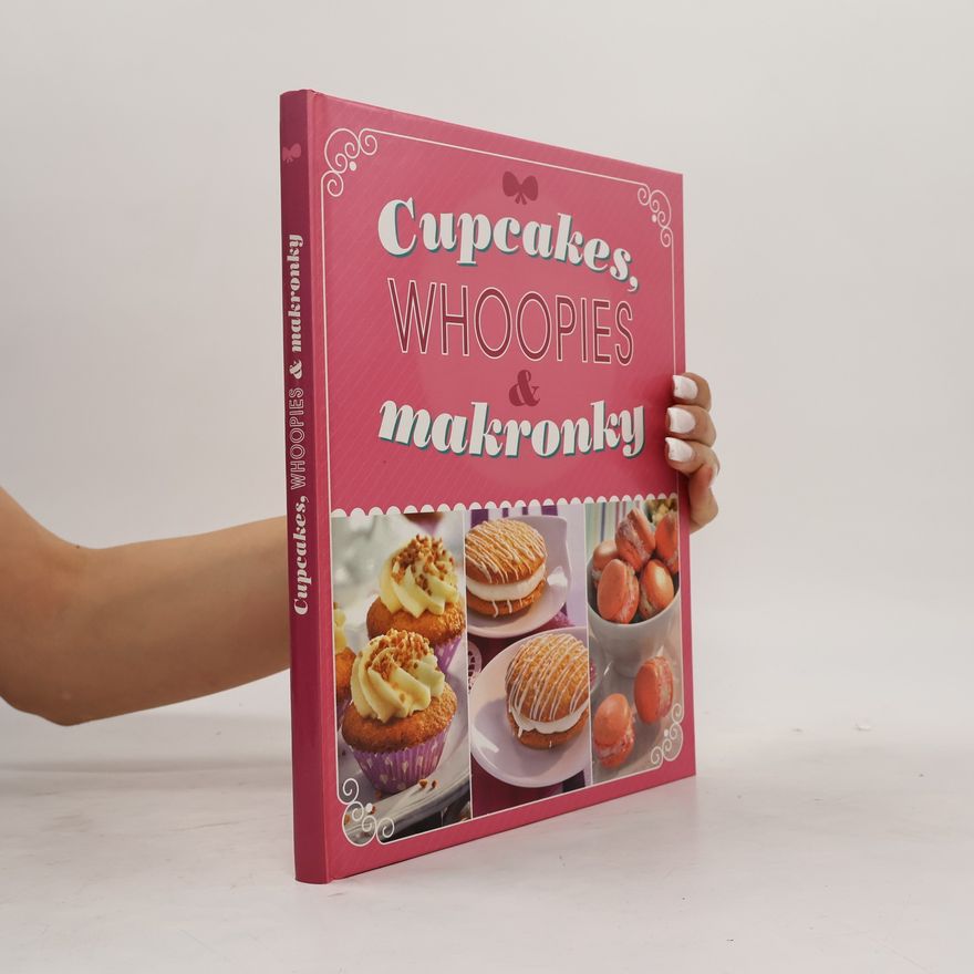 Nina Engels Cupcakes, Whoopies & Makronky