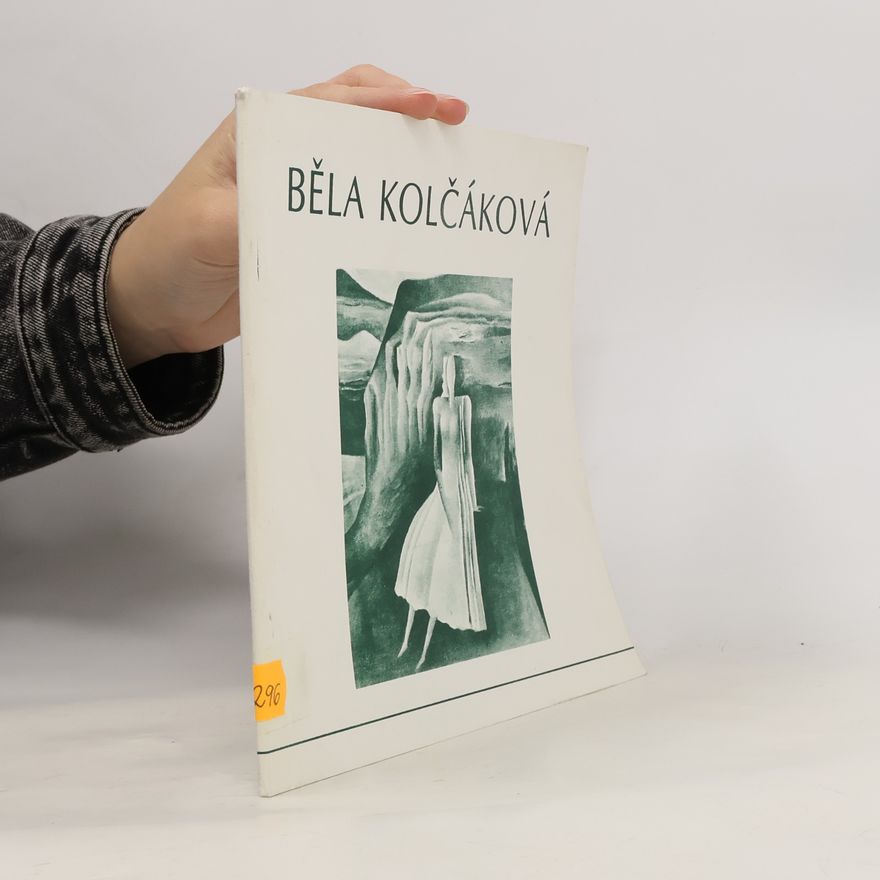 Běla Kolčáková Sny a stretnutia