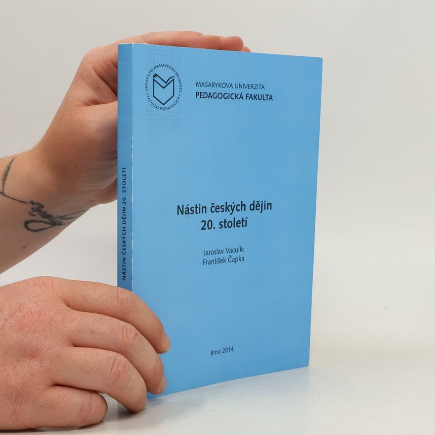 František Čapka Nástin českých dějin 20. století