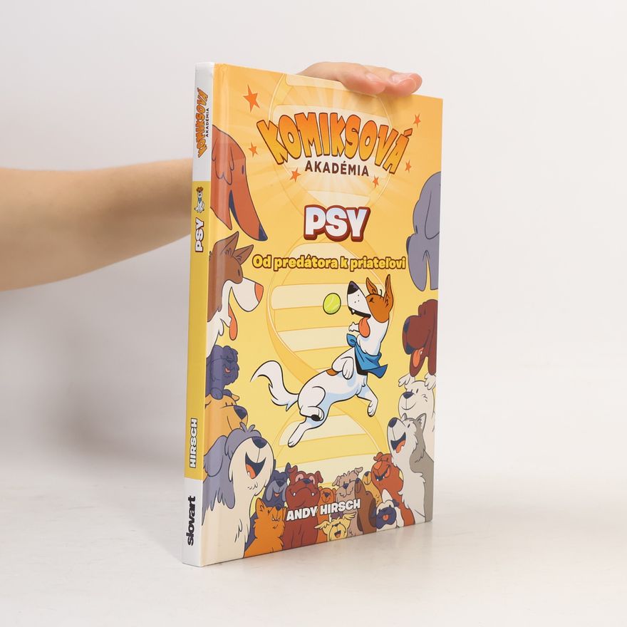 Andy Hirsch Komiksová akadémia. Psy