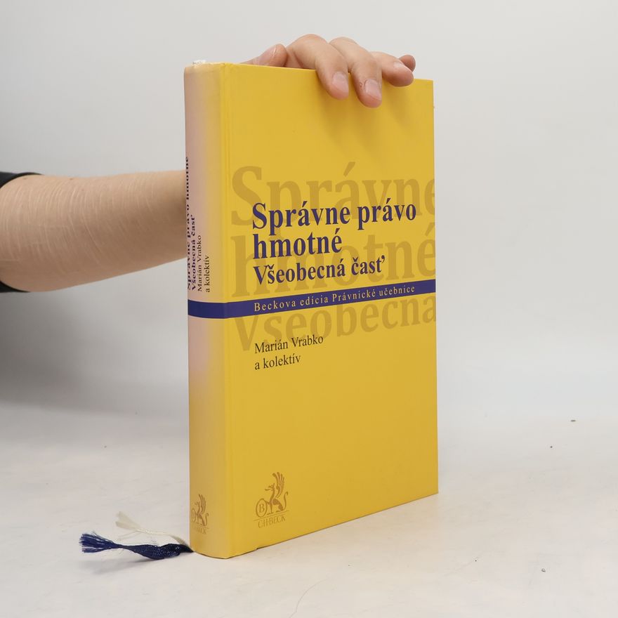 Marián Vrabko Správne právo hmotné : všeobecná časť