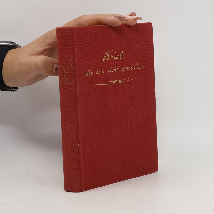 Elisabeth von Heyking Briefe, die ihn nicht erreichten