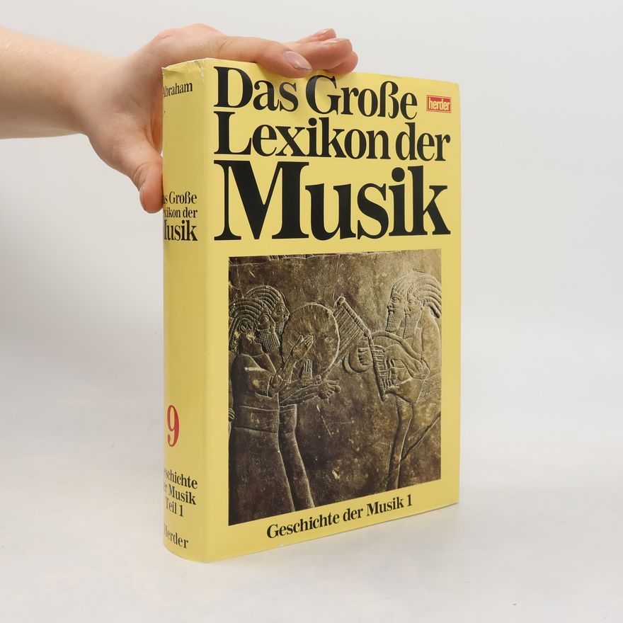 Gerald Abraham Das große Lexikon der Musik 9