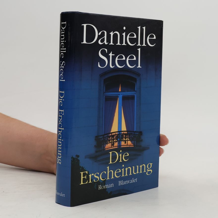 Danielle Steel Die Erscheinung