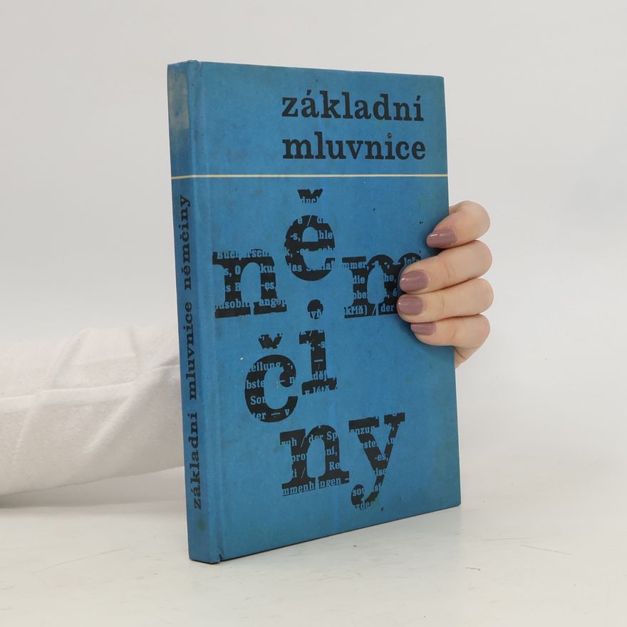 Kolektiv autorů Základní mluvnice němčiny