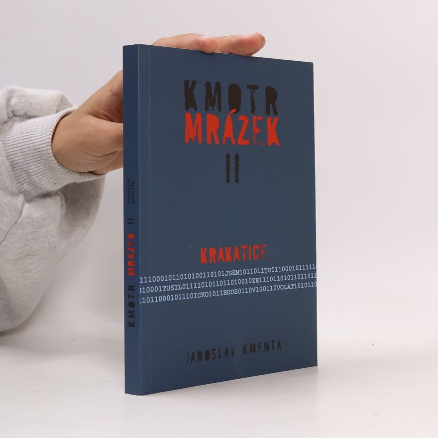 Jaroslav Kmenta Kmotr Mrázek II: Krakatice