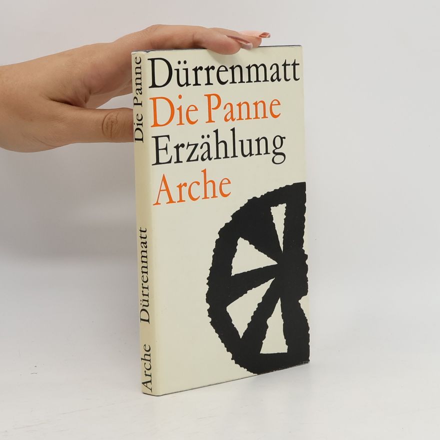 Friedrich Dürrenmatt Die Panne
