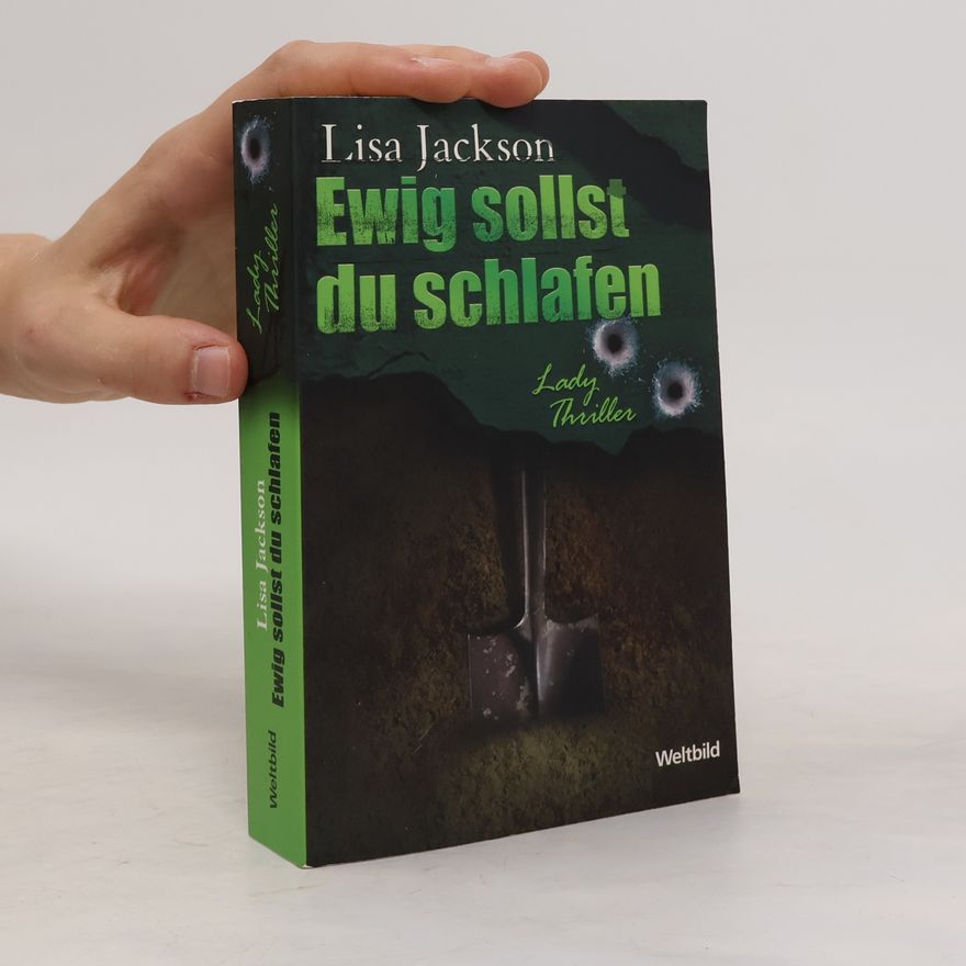 Lisa Jackson Ewig sollst du schlafen