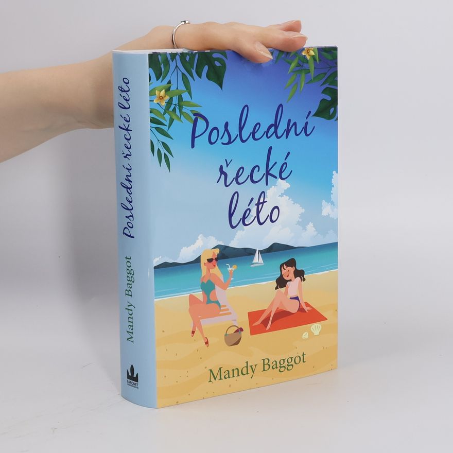 Mandy Baggot Poslední řecké léto