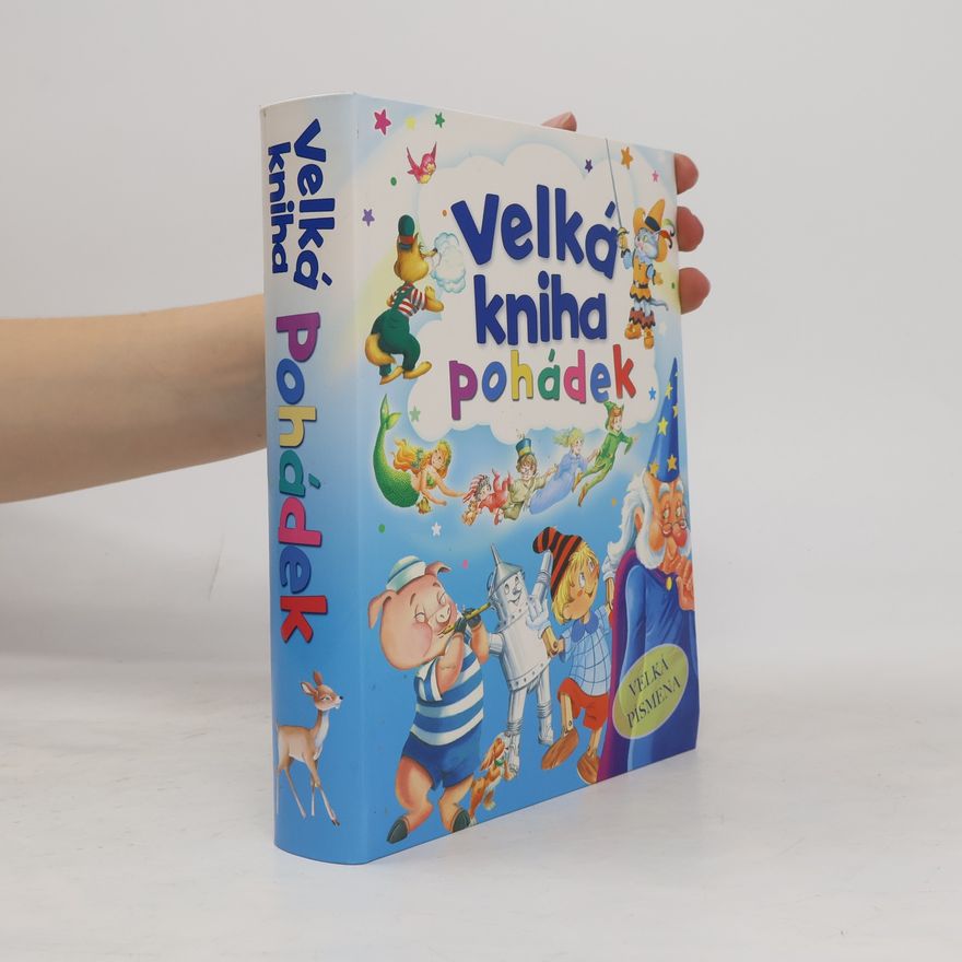 Kolektív autorov Velká kniha pohádek