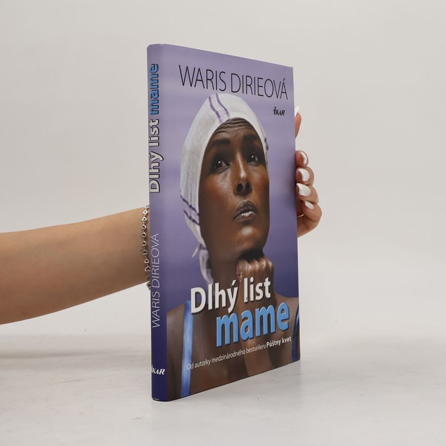Waris Dirie Dlhý list mame