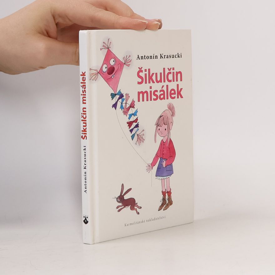 Antonín Krasucki Šikulčin misálek