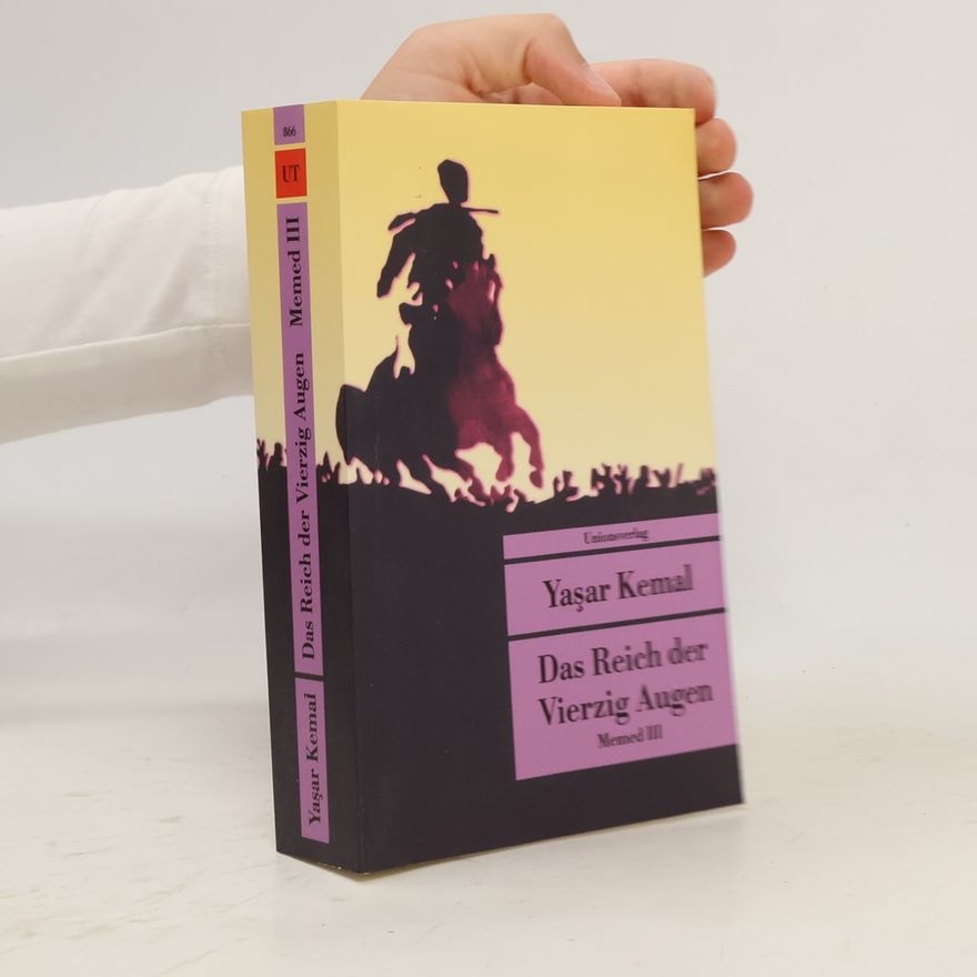 Yaşar Kemal Das Reich der vierzig Augen
