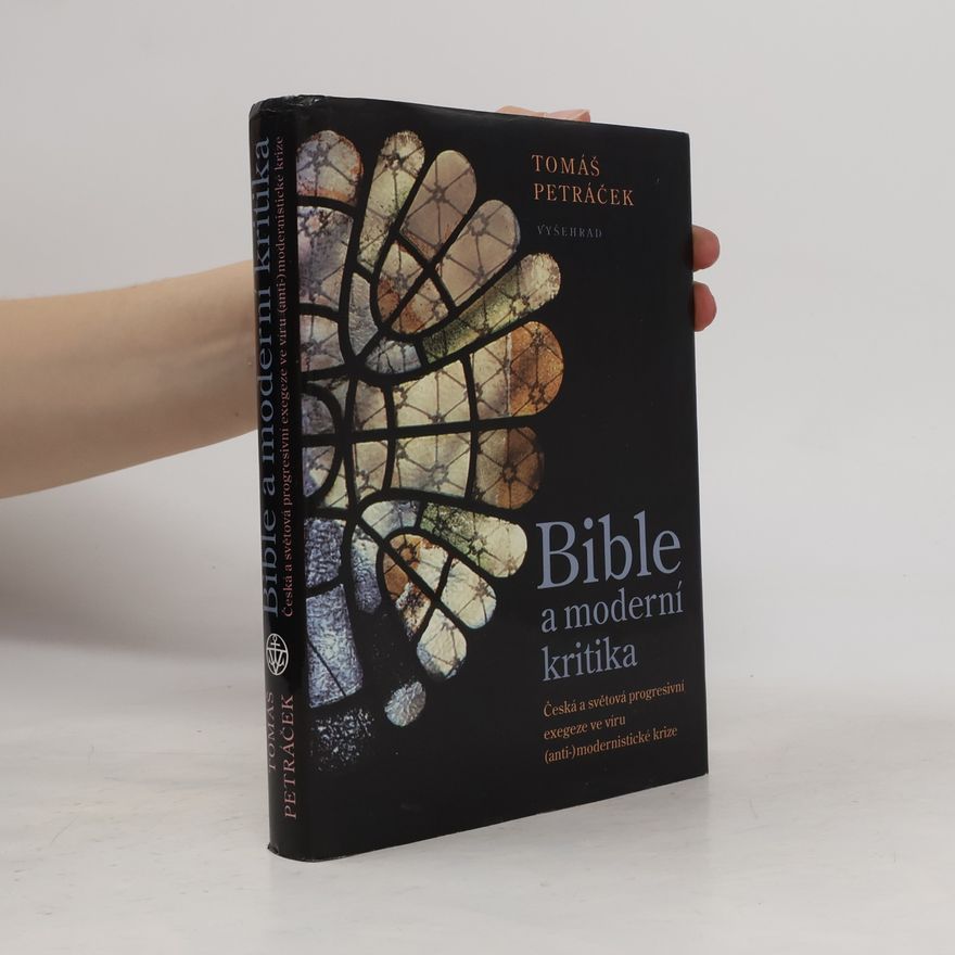 Tomáš Petráček Bible a moderní kritika