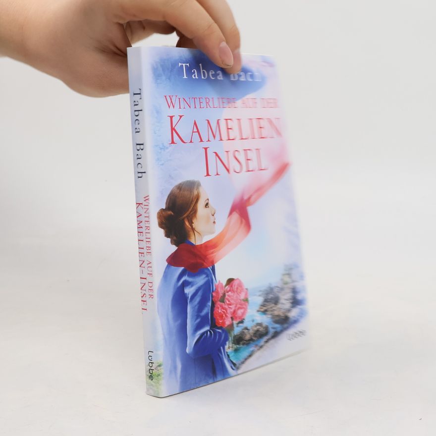 Tabea Bach Winterliebe auf der Kamelien-Insel