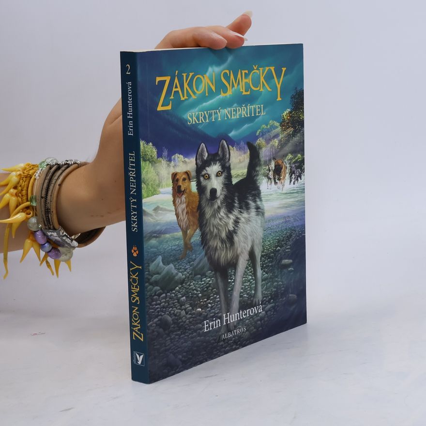 Erin Hunter Zákon smečky: Skrytý nepřítel