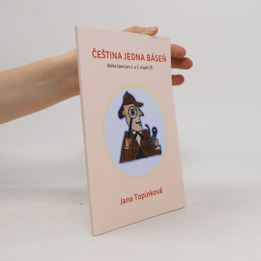 Jana Topinková Čeština jedna báseň