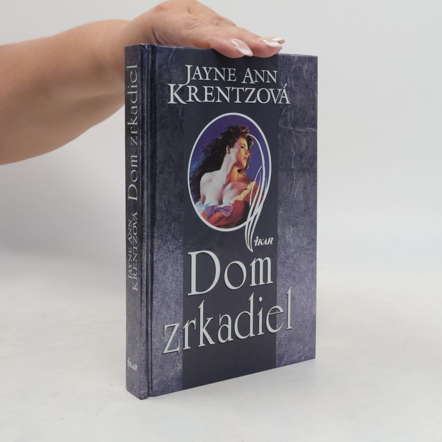 Jayne Ann Krentz Dom zrkadiel