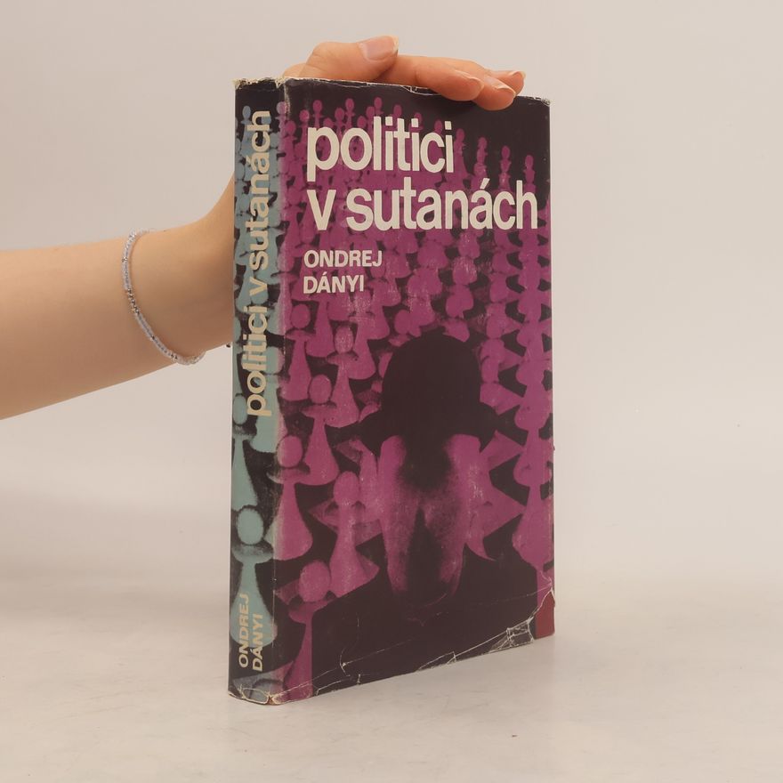 Ondrej Dányi Politici v sutanách