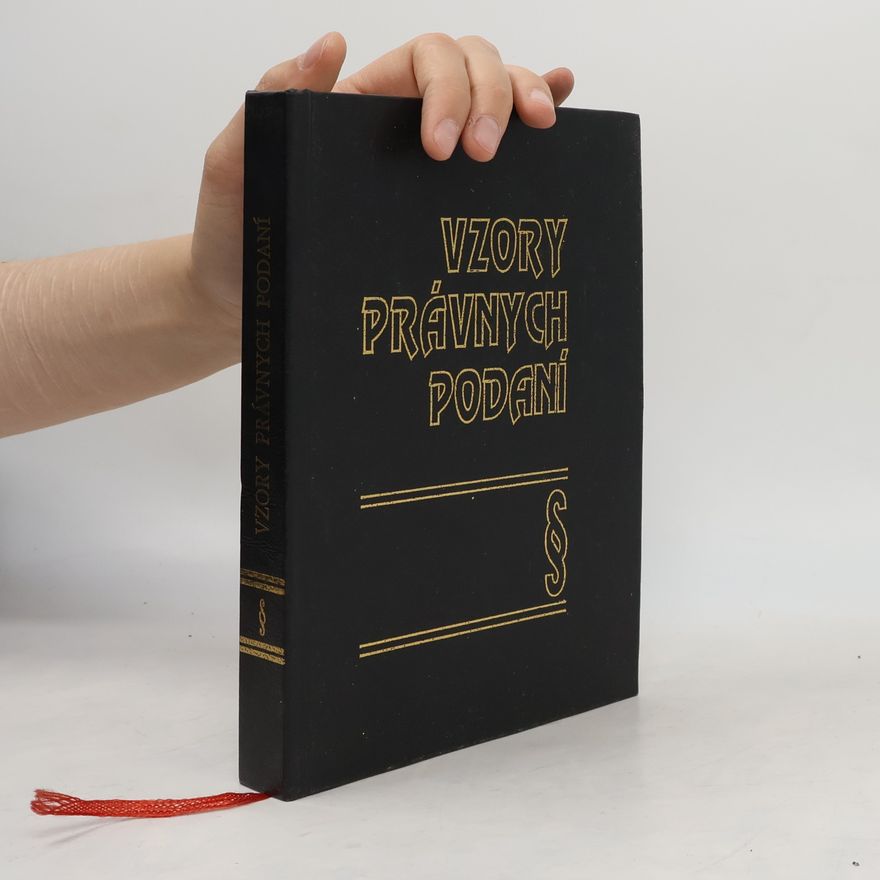 Autorenkollektiv Vzory právných podaní pre občanov z piatich právnych odvetví platných od 1.januára 1993 v Slovenskej republike