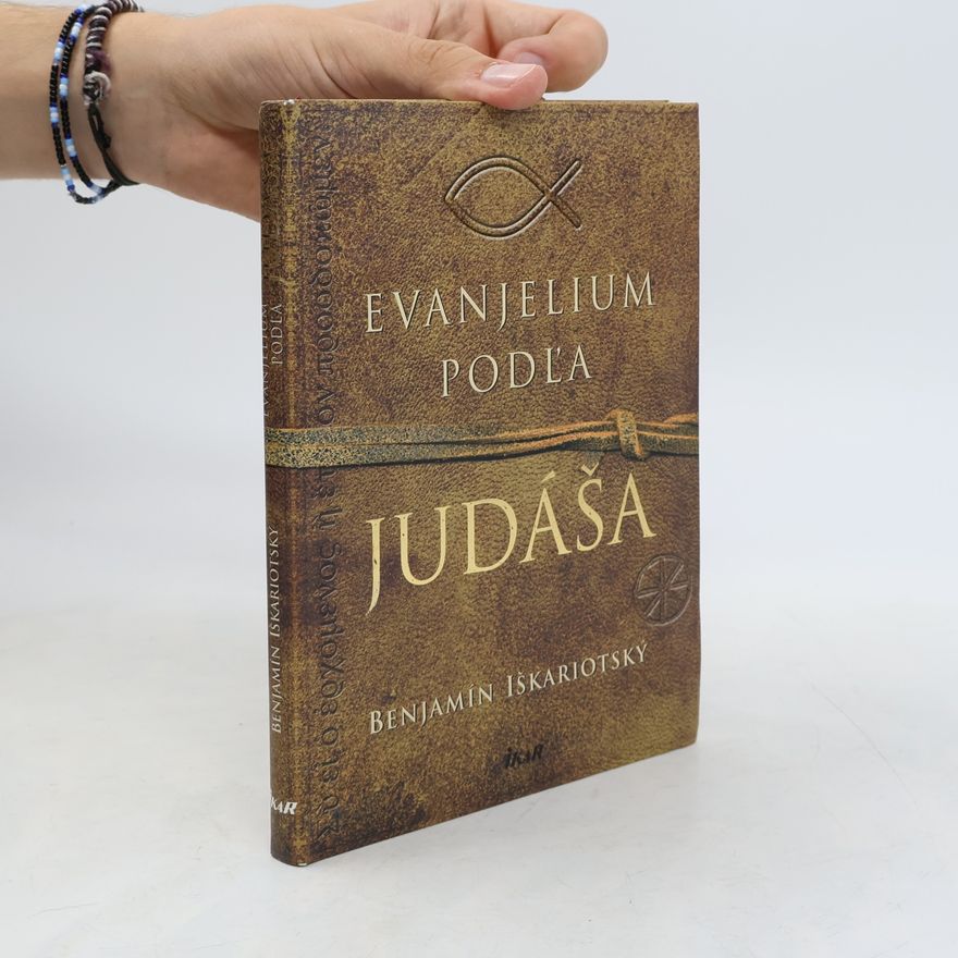 Jeffrey Archer Evanjelium podľa Judáša